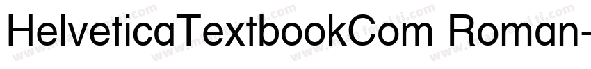 HelveticaTextbookCom Roman字体转换